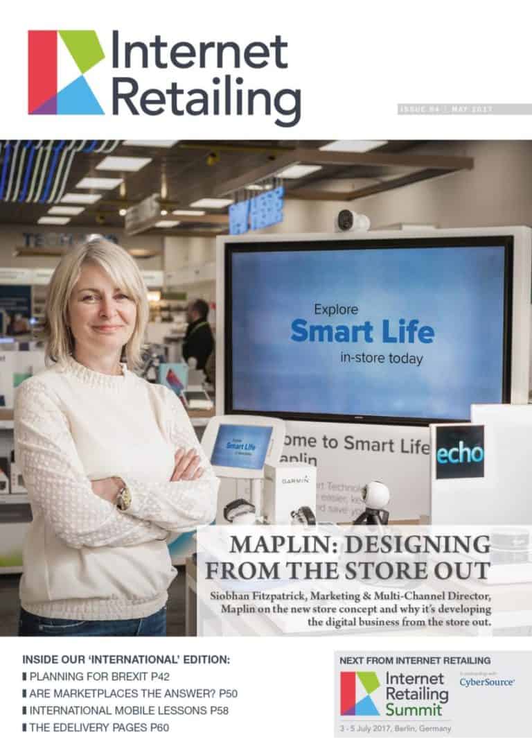 InternetRetailing Magazine May 2017 – Issue 64 (IRM64)