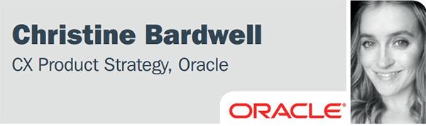 Christine Bardwell CX Product Strategy&comma; Oracle