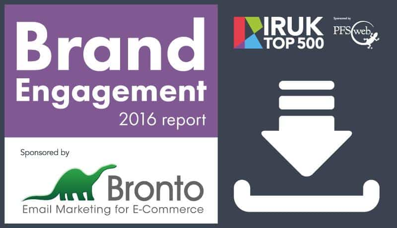 IRUK Top500 The UK market leaders for retail brand engagement