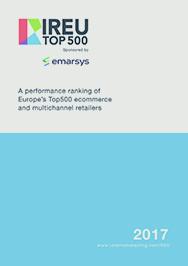 Leading European multichannel retailers named in 2017 IREU Top500 report