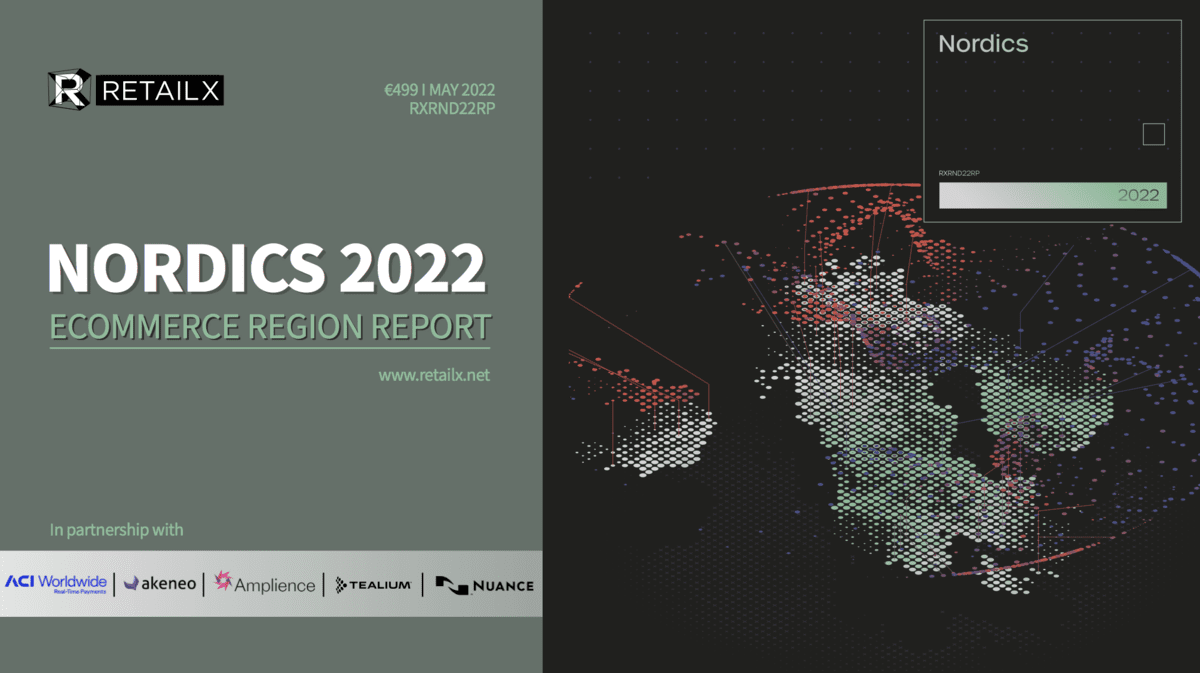 Nordics 2022: Ecommerce Region Report