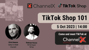 ChannelX and TikTok shop webinar TikTok Shop 101 on 5 October 2023